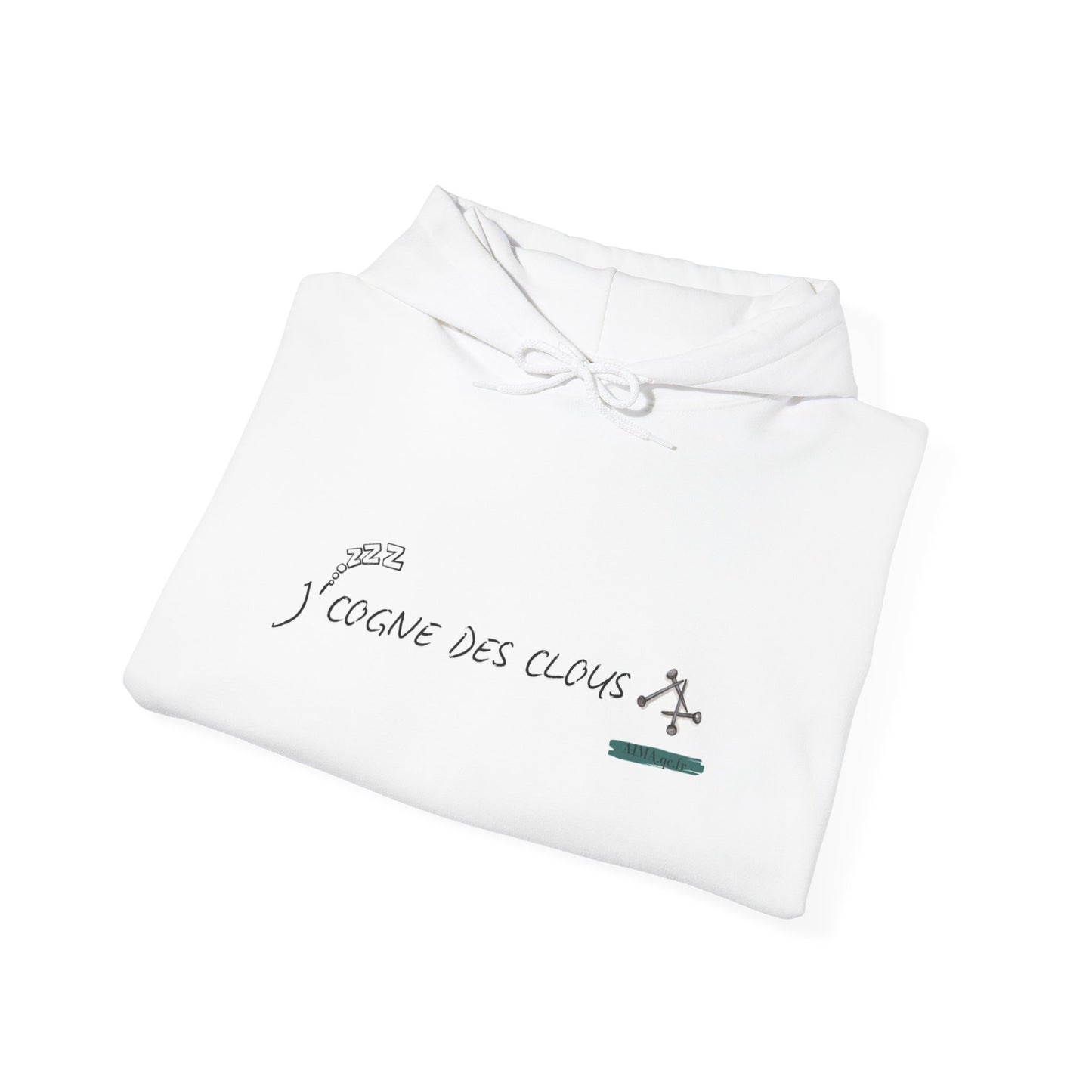 Hoodie "J'cogne des clous"