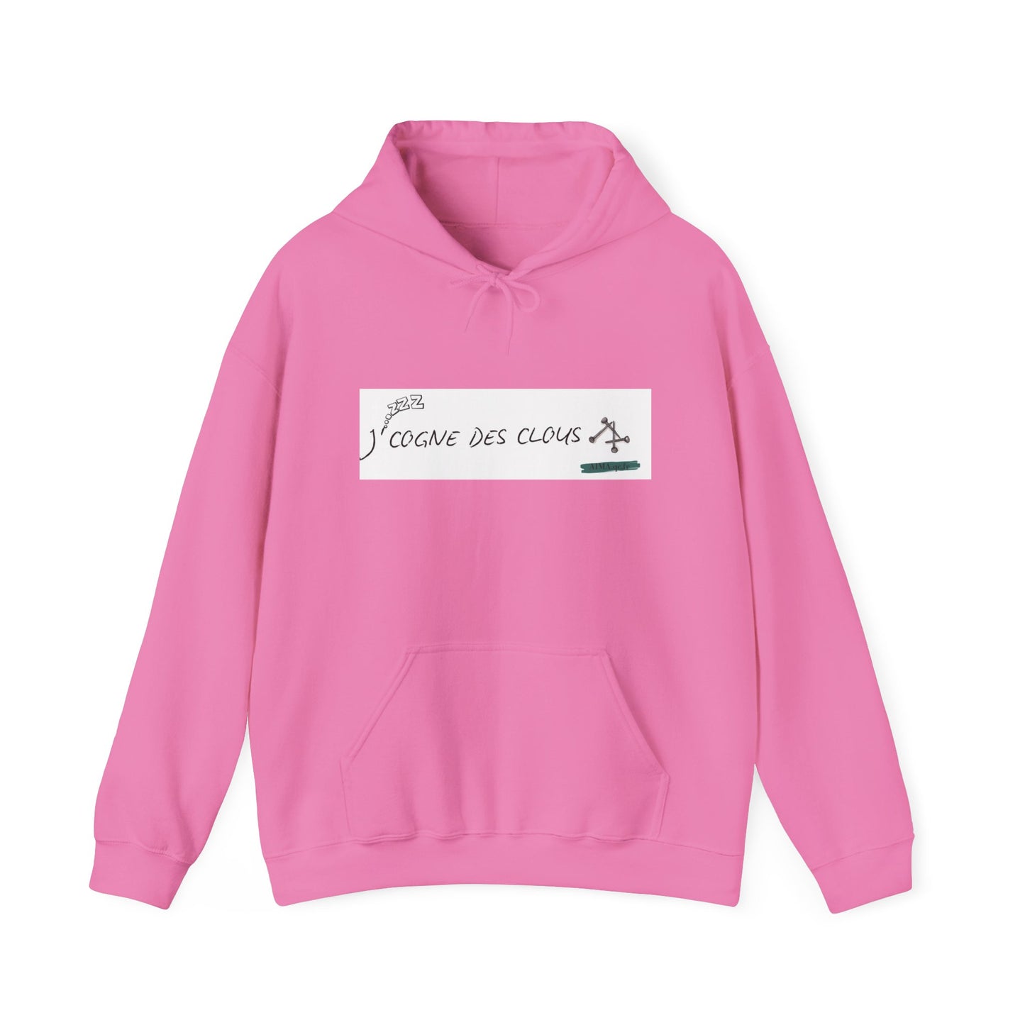 Hoodie "J'cogne des clous"