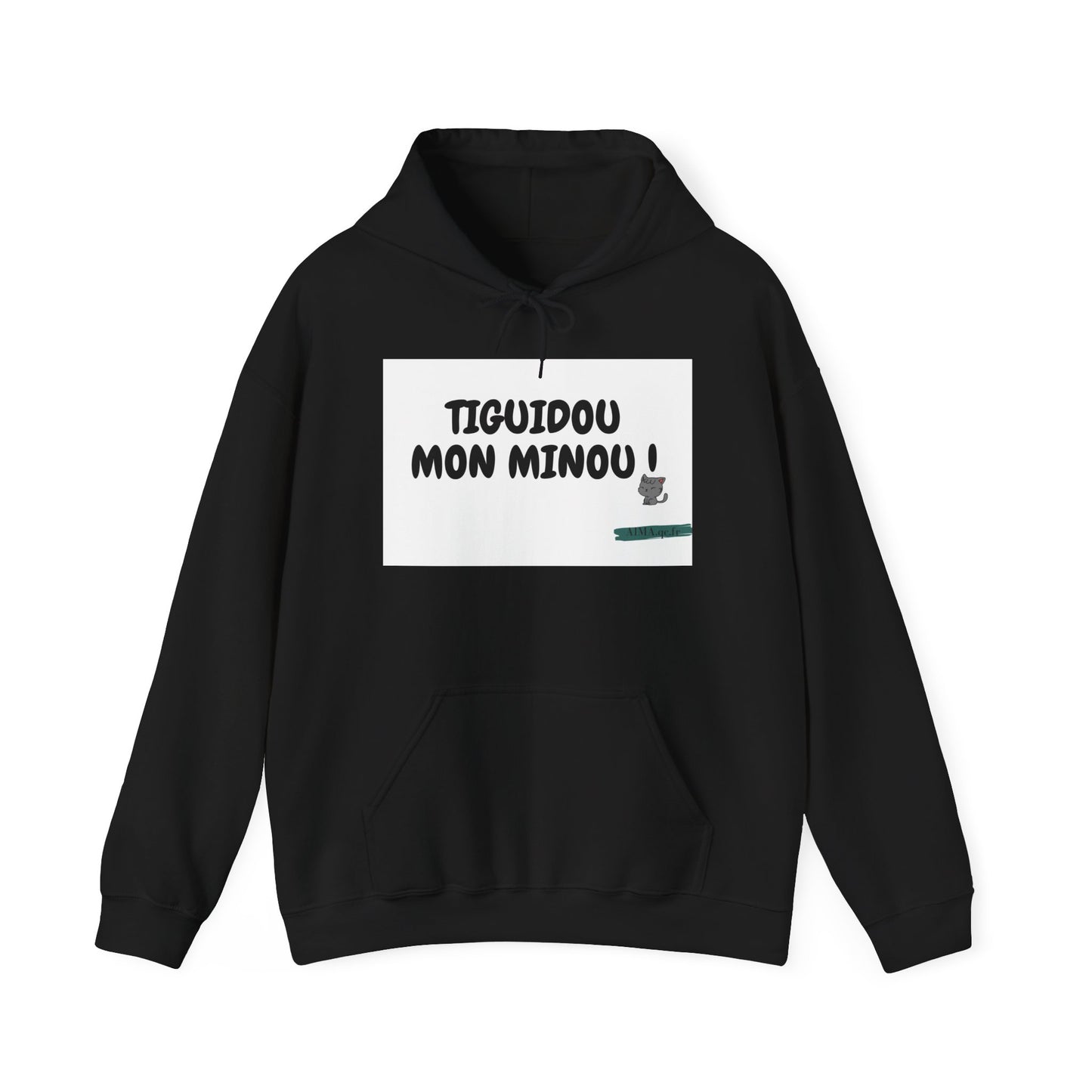 Hoodie " Tiguidou mon minou !"