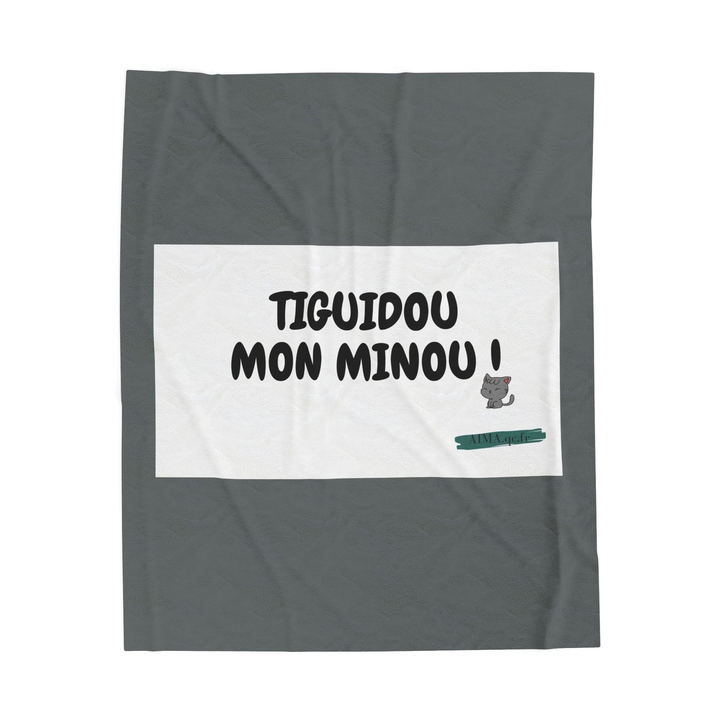 Couverture moelleuse " Tiguidou mon minou !"