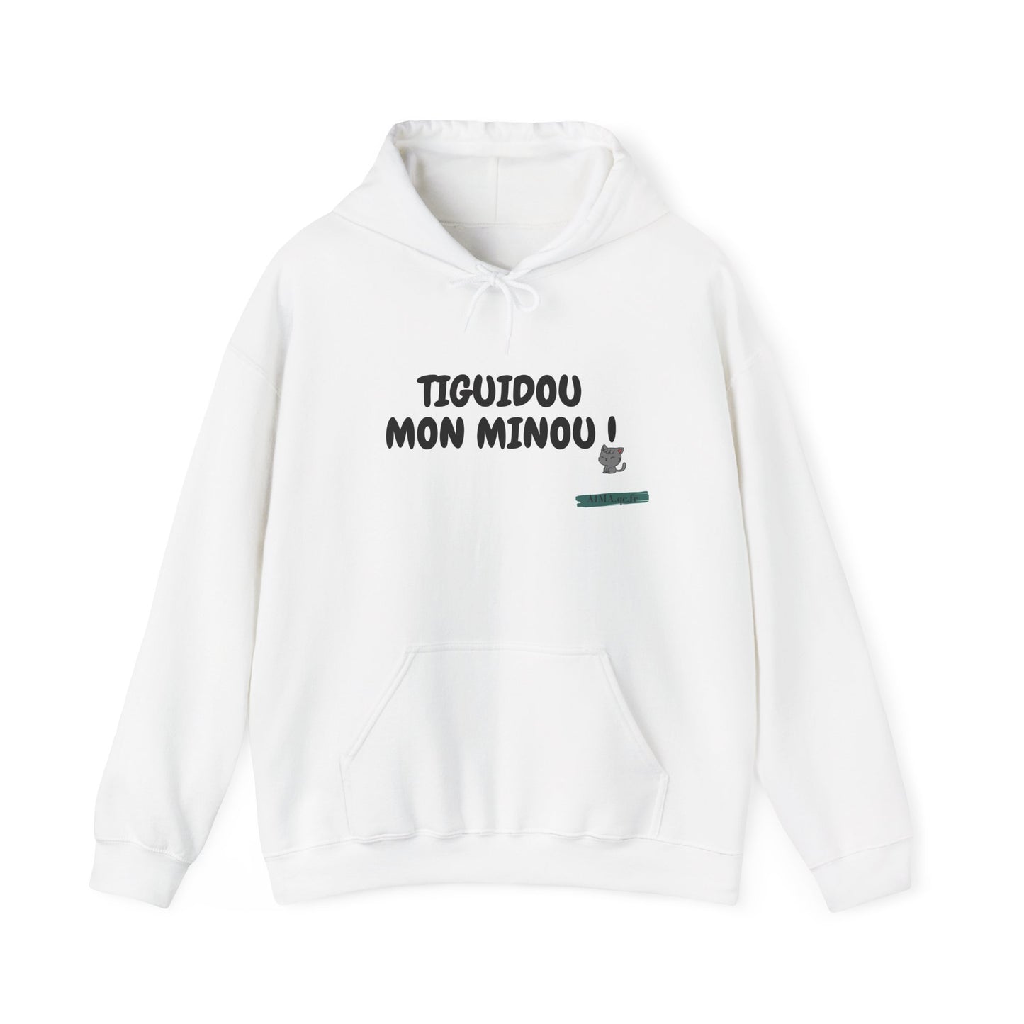 Hoodie " Tiguidou mon minou !"