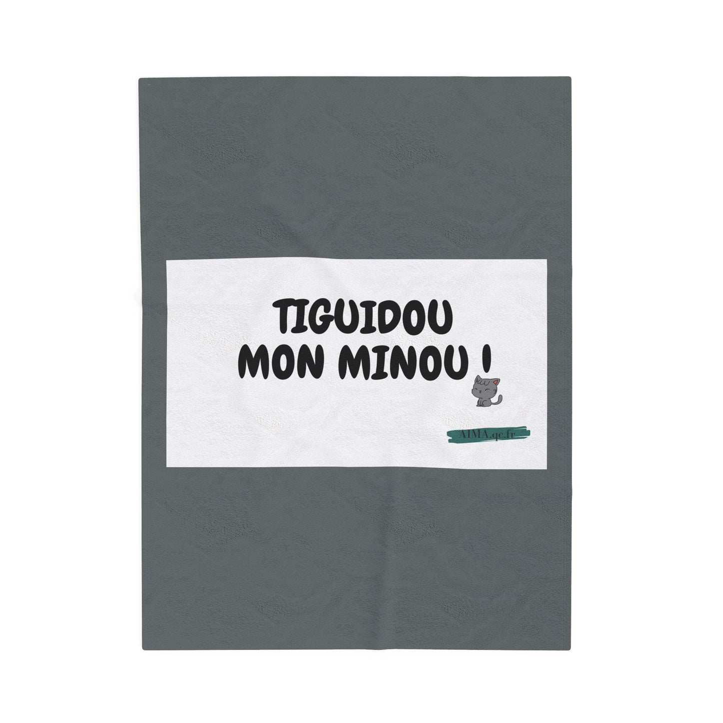 Couverture moelleuse " Tiguidou mon minou !"