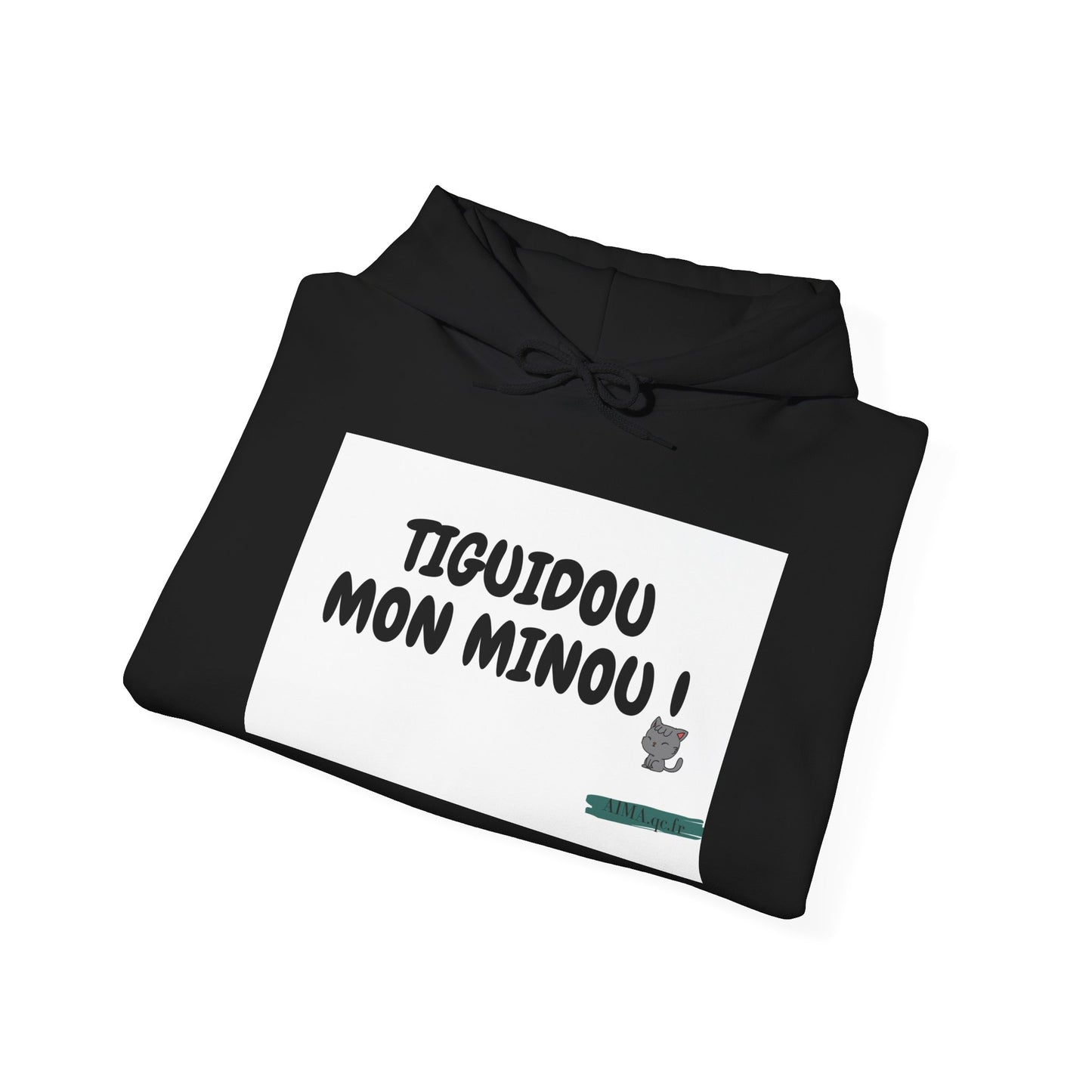 Hoodie " Tiguidou mon minou !"