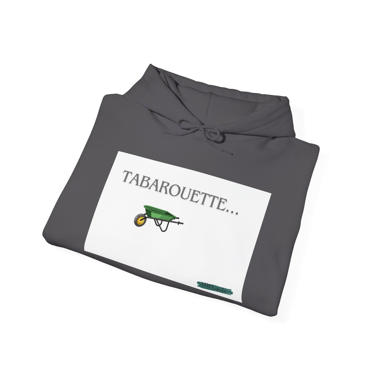 Hoodie "Tabarouette"